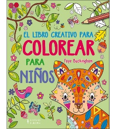 El libro creativo para colorear para niños (Tapa blanda) · De 6 a 9 · El  Corte Inglés